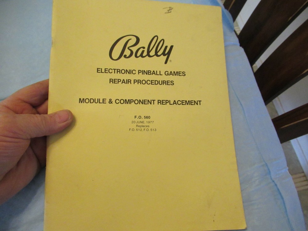BALLY ELECTRONIC PINBALL GAMES REPAIR PROCEDURE MODULE & COMPONENT REPLACE 1977