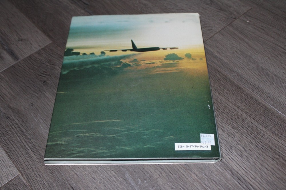 Boeing B-52: A Documentary History by Walter Boyne 1981