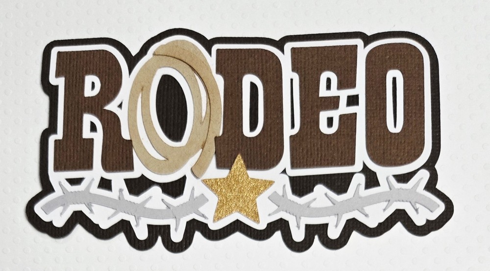 Rodeo Title.  Scrapbook, Card Making Paper Piecing
