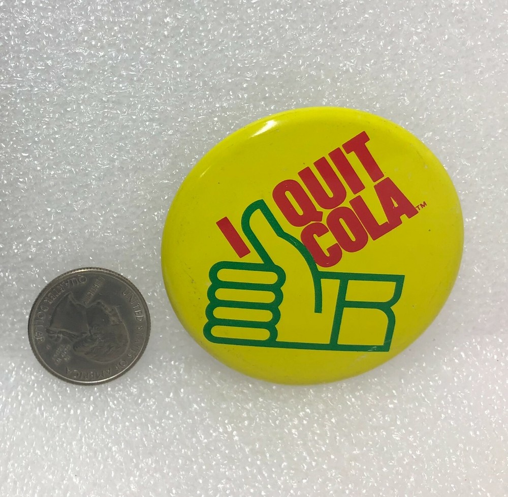 I Quit Cola Pin