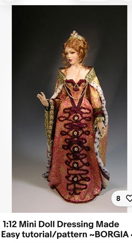 1:12 Visual Mini Doll Dressing Made Easy ~ BORGIA~TUTORIAL By Dana  Burton