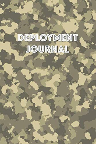 Deployment Journal: Lined Ruled Journal Notebook for Deployed Soldier. Lined Bla