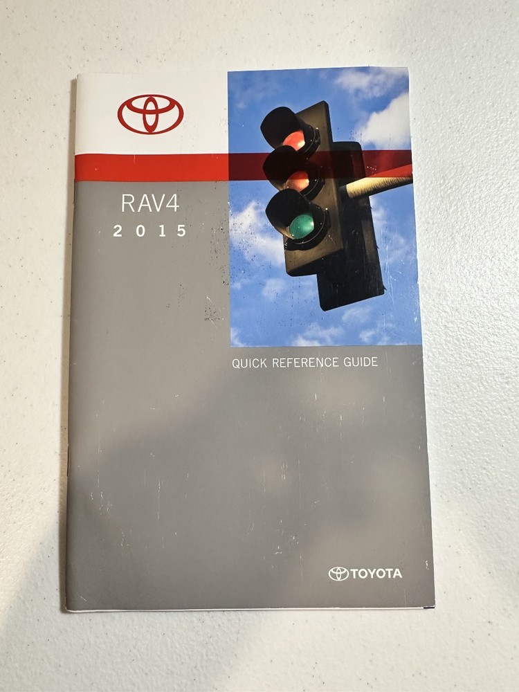 2015 RAV4 Quick Reference Guide Toyota