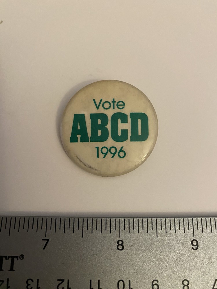 Vote ABCD 1996 Pin Back Button P150