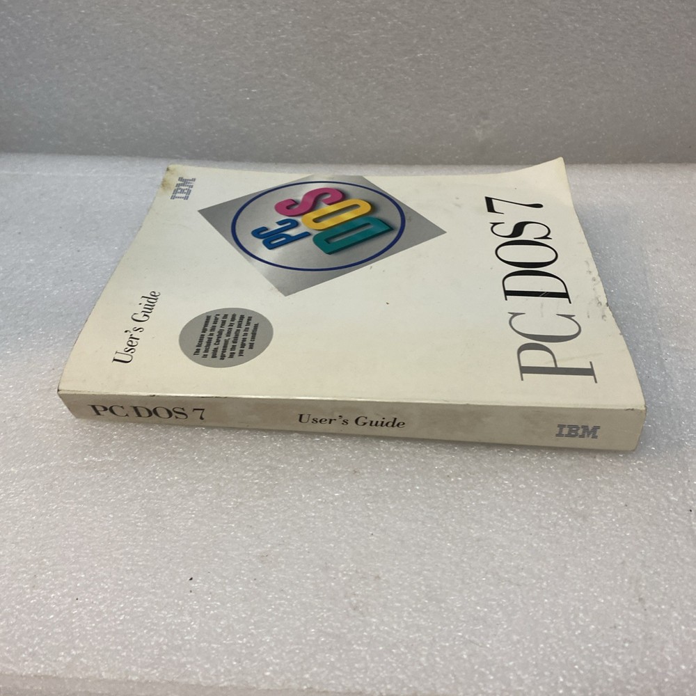 IBM PC DOS 7 User's Guide 1995 Edition