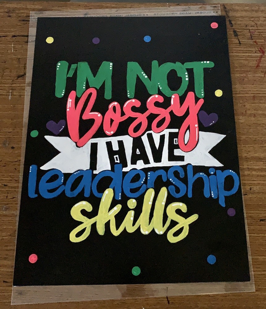 I’m Not Bossy Canvas Panel