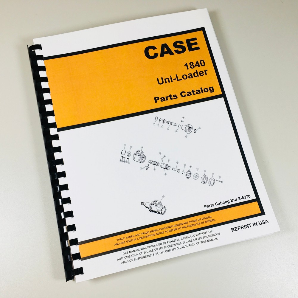 Case 1840 Uni Loader Parts Manual Catalog Skid Steer Assembly Exploded Schematic