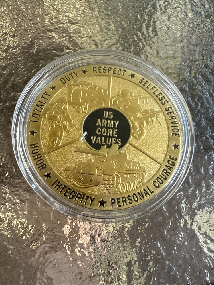 Loyalty,Respect, Duty “US Army Core Values Coin